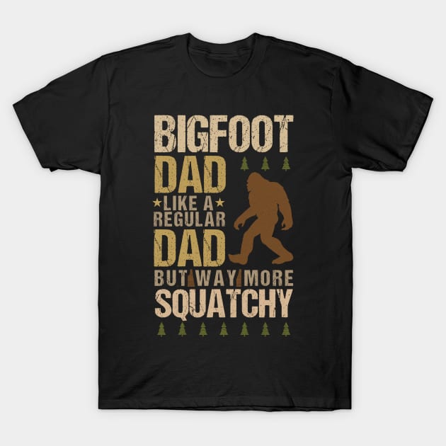 Bigfoot Dad T-Shirt by Tesszero